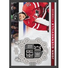 158 John Quenneville - Heir to the Ice 2017-18 Canadian Tire Upper Deck Team Canada